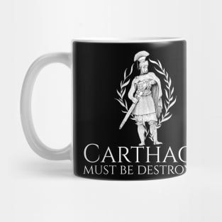 Carthage Must Be Destroyed Mug